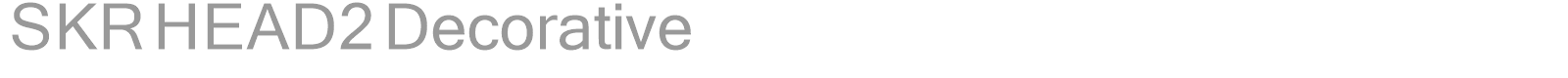 SKR HEAD2 Decorative font preview